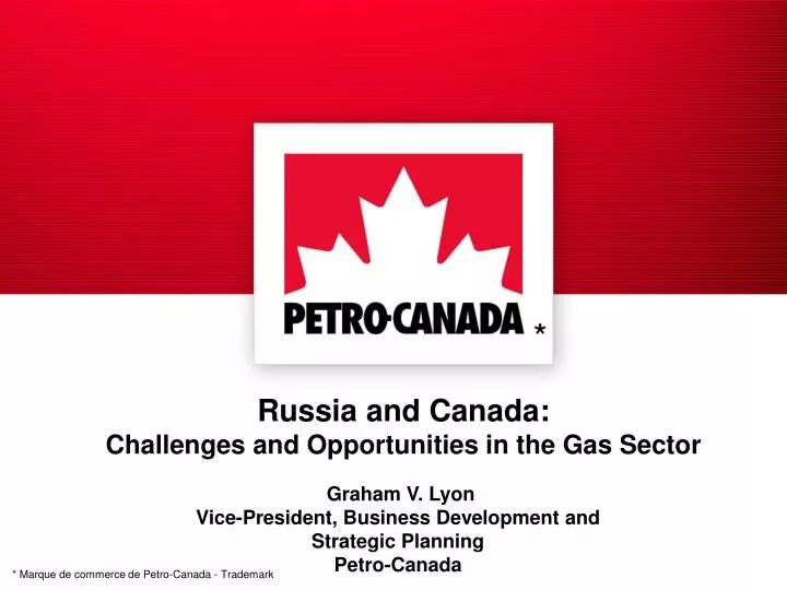 russia and canada challenges and opportunities in the gas sector