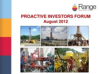 PROACTIVE INVESTORS FORUM August 2012