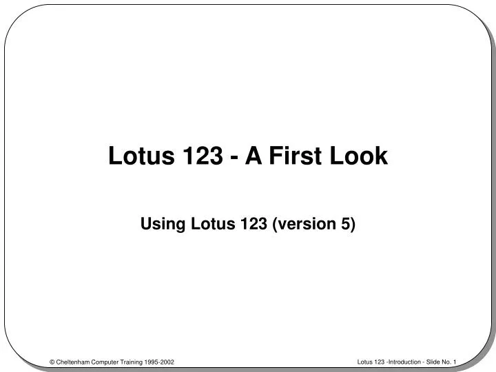 lotus 123 a first look