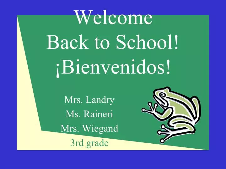 welcome back to school bienvenidos