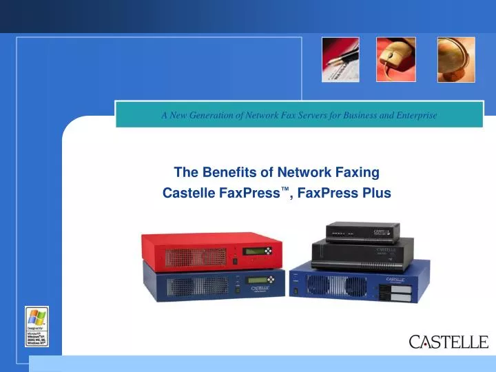 the benefits of network faxing castelle faxpress faxpress plus