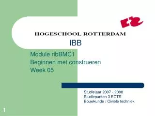 module ribbmc1 beginnen met construeren week 05