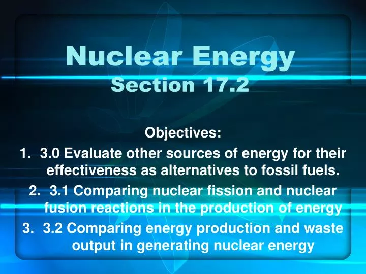 nuclear energy section 17 2