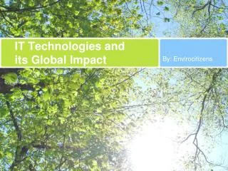 IT Technologies and its Global Impact
