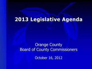 2013 Legislative Agenda