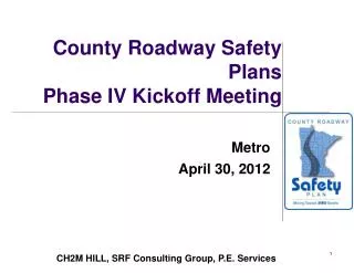 County Roadway Safety Plans Phase IV Kickoff Meeting