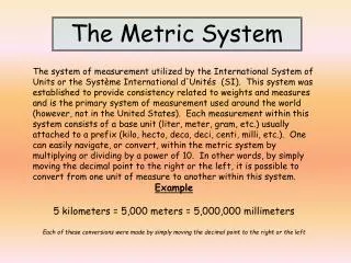 The Metric System