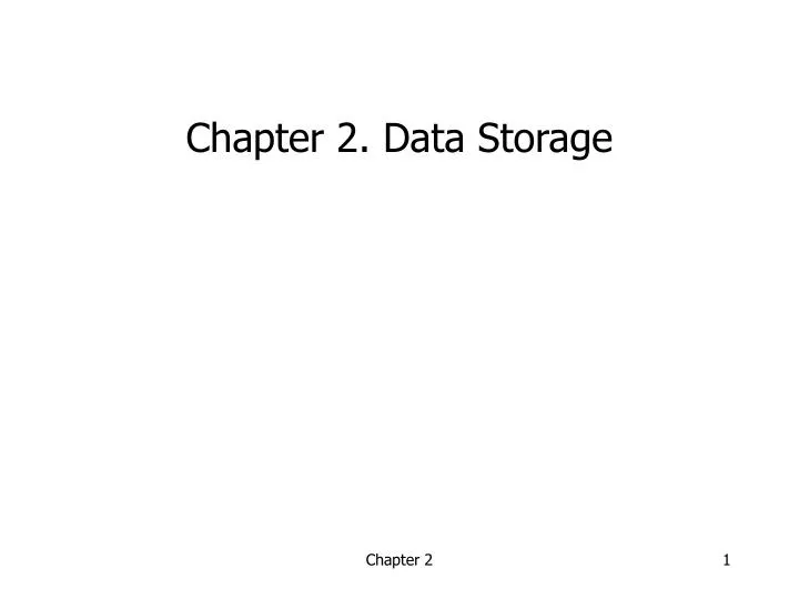 chapter 2 data storage