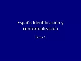 espa a identificaci n y contextualizaci n