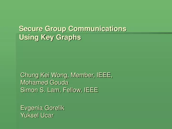 secure group communications using key graphs