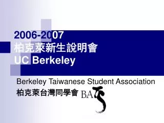 2006-20 07 ???????? UC Berkeley