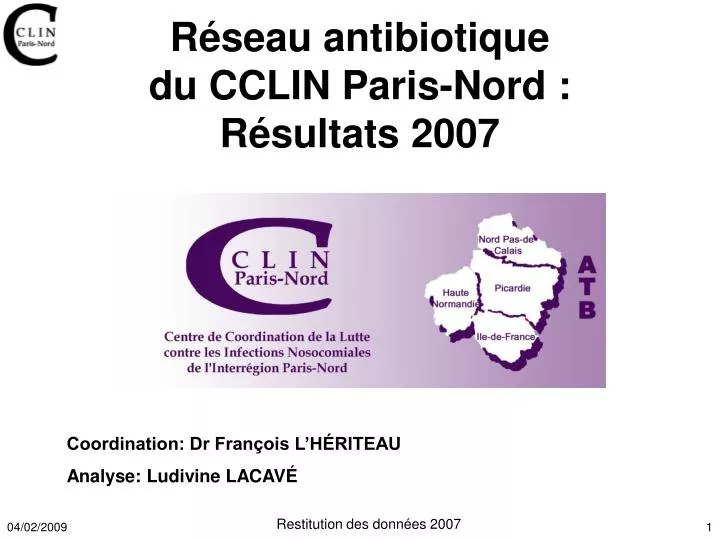 r seau antibiotique du cclin paris nord r sultats 2007