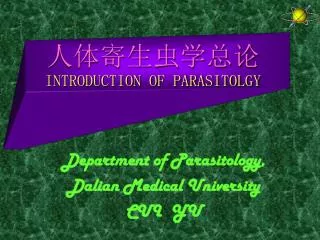 ???????? INTRODUCTION OF PARASITOLGY