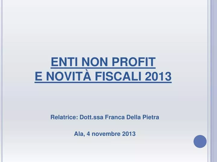 enti non profit e novit fiscali 2013