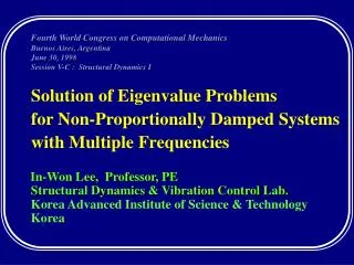 Solution of Eigenvalue Problems for Non-Proportionally Damped Systems with Multiple Frequencies