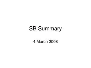 SB Summary