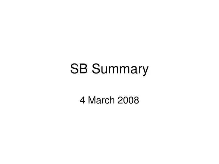 sb summary