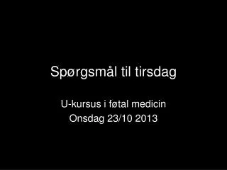 sp rgsm l til tirsdag