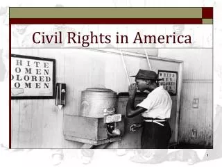 Civil Rights in America