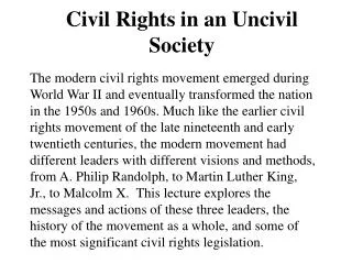 Civil Rights in an Uncivil Society