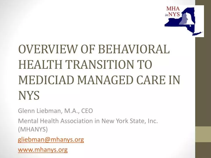 overview of behavioral health transition to mediciad managed care in nys