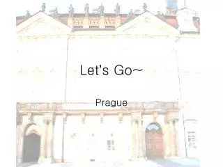 let s go