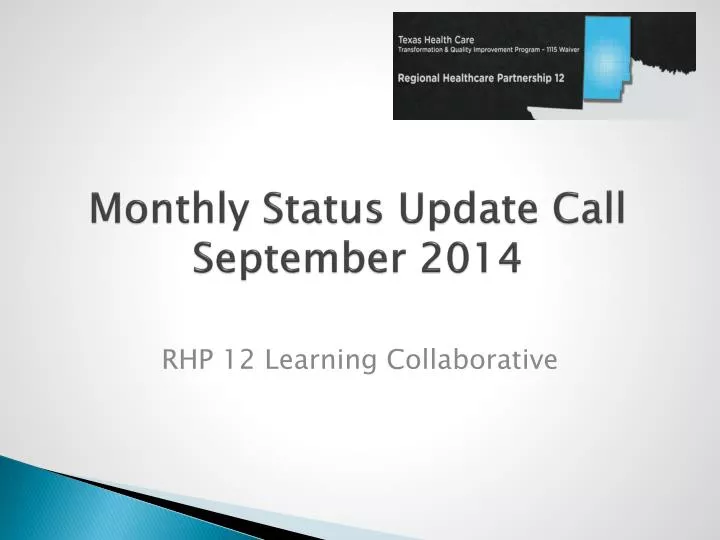 monthly status update call september 2014