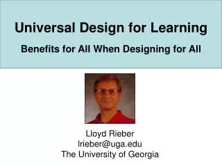 Universal Design for Learning Benefits for All When Designing for All