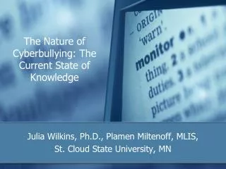 Julia Wilkins, Ph.D., Plamen Miltenoff, MLIS, St. Cloud State University, MN