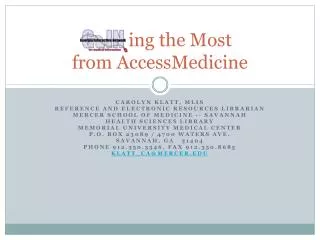 ing the Most from AccessMedicine