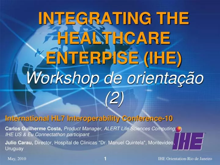 integrating the healthcare enterpise ihe workshop de orienta o 2