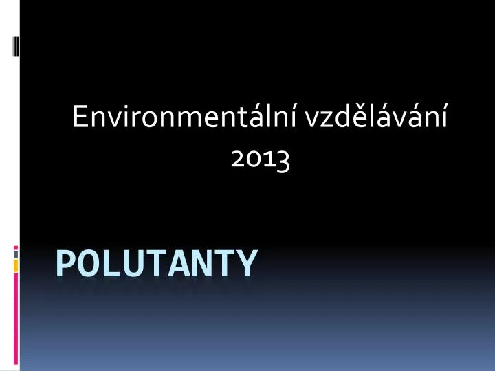 environment ln vzd l v n 2013