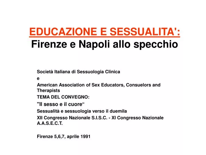 educazione e sessualita firenze e napoli allo specchio