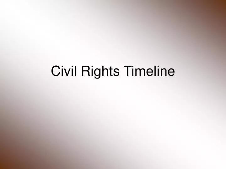 civil rights timeline