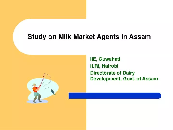 study on milk market agents in assam