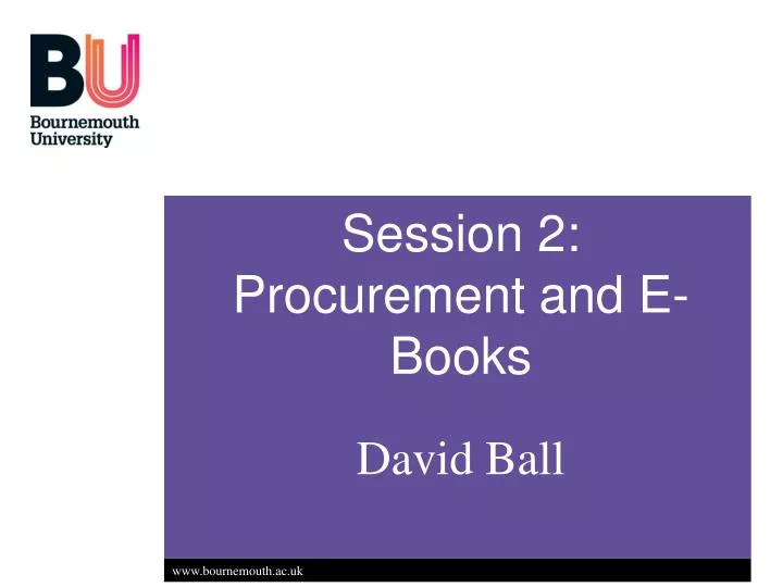 session 2 procurement and e books