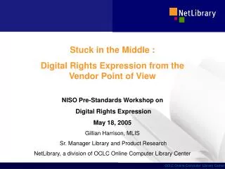 Stuck in the Middle : Digital Rights Expression from the Vendor Point of View