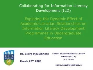 Collaborating for Information Literacy Development (ILD)