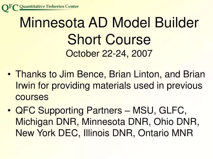minnesota ad model builder short course october 22 24 2007