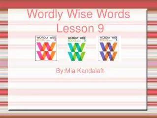 Wordly Wise Words Lesson 9