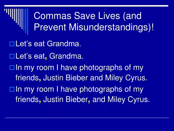commas save lives and prevent misunderstandings