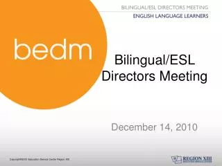 Bilingual/ESL Directors Meeting