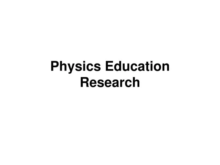 physics education research