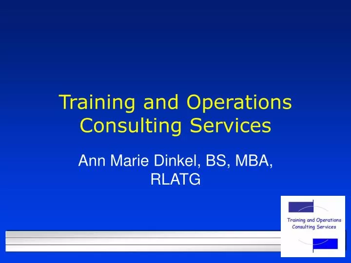 training and operations consulting services