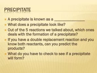 Precipitate