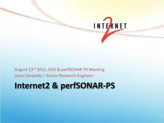 Internet2 &amp; perfSONAR-PS