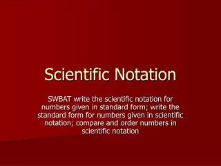 Scientific Notation