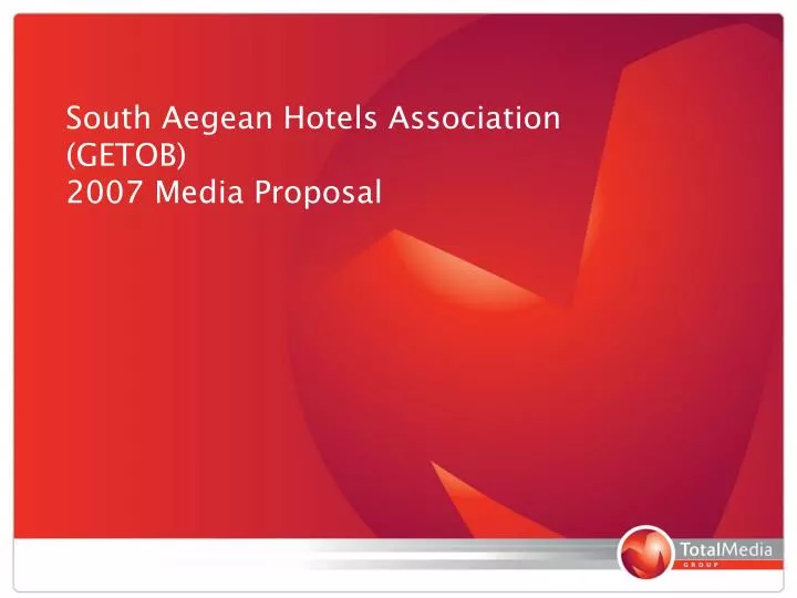 south aegean hotels association getob 2007 media proposal