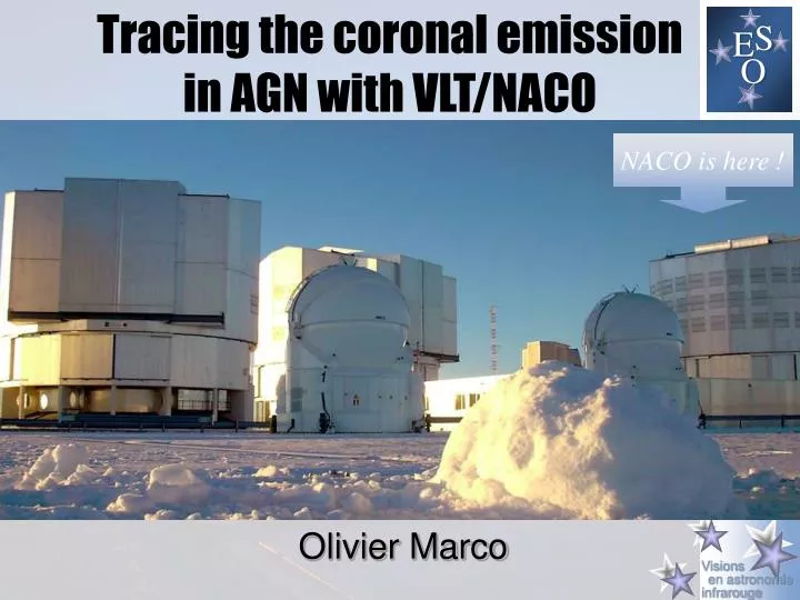 tracing the coronal emission in agn with vlt naco