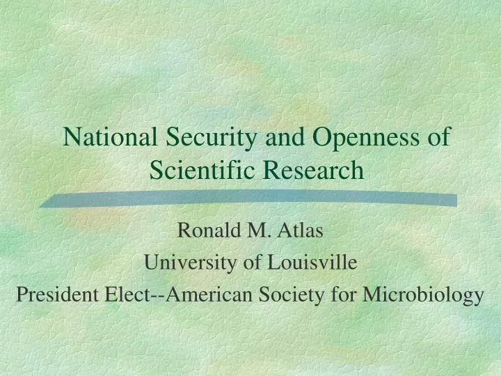 national security and openness of scientific research